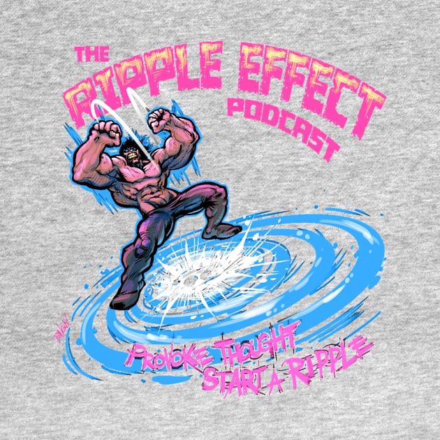 The Ripple Effect Podcast RIPPLE SMASH by The Ripple Effect Podcast